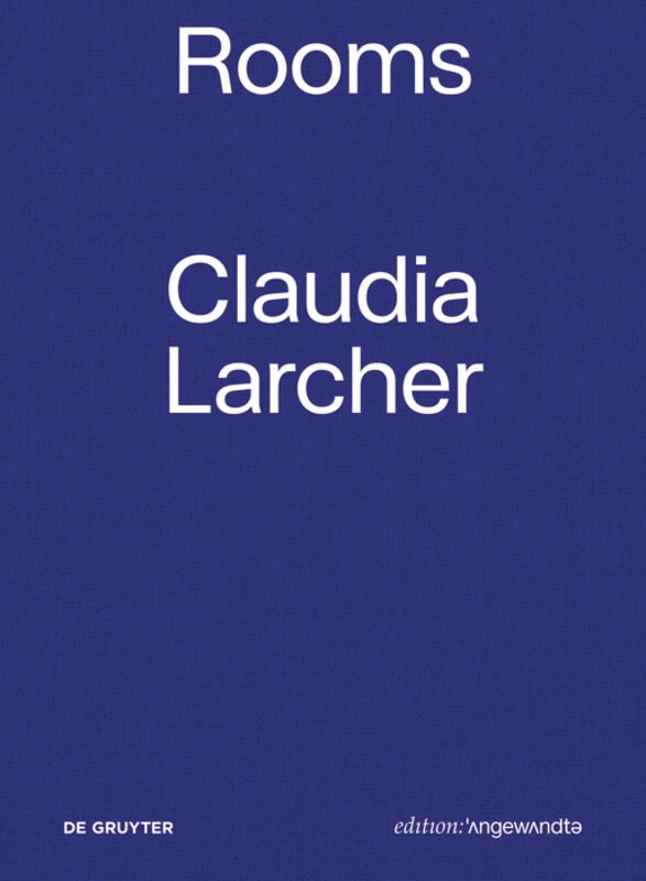 Front cover_Claudia Larcher – Rooms
