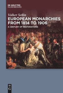 Couverture_European Monarchies from 1814 to 1906