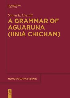 Couverture_A Grammar of Aguaruna (Iiniá Chicham)