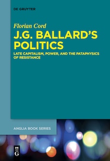 Front cover_J.G. Ballard’s Politics