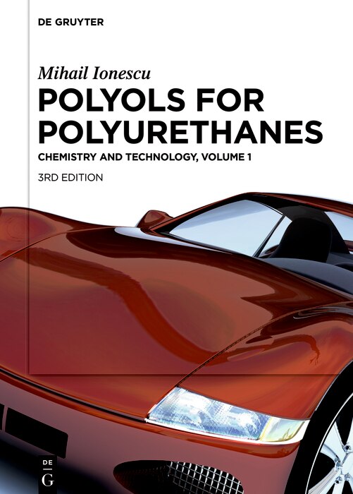 Couverture_Mihail Ionescu: Polyols for Polyurethanes. Volume 1