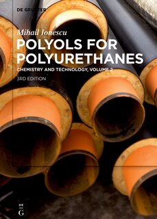 Couverture_Mihail Ionescu: Polyols for Polyurethanes. Volume 2
