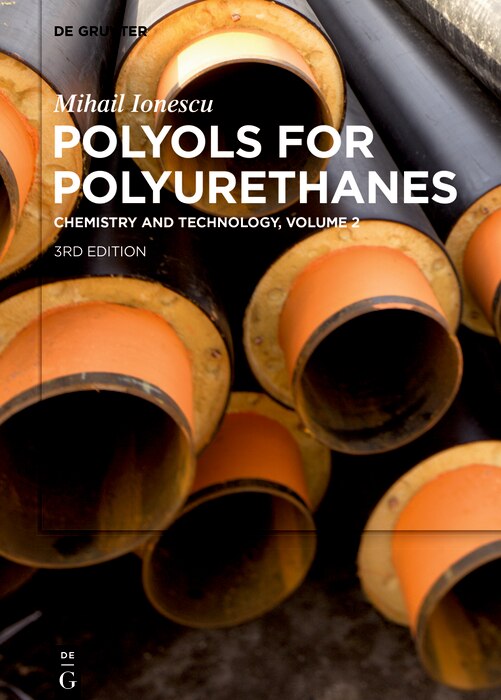 Couverture_Mihail Ionescu: Polyols for Polyurethanes. Volume 2