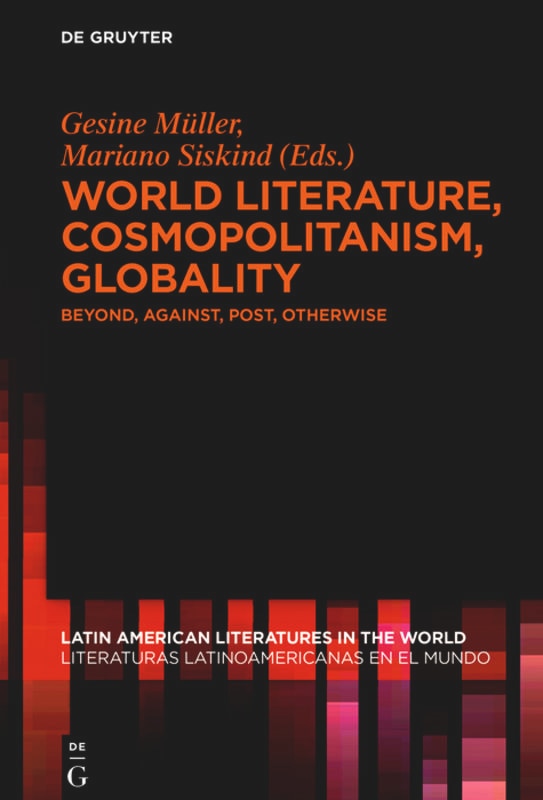 Front cover_World Literature, Cosmopolitanism, Globality