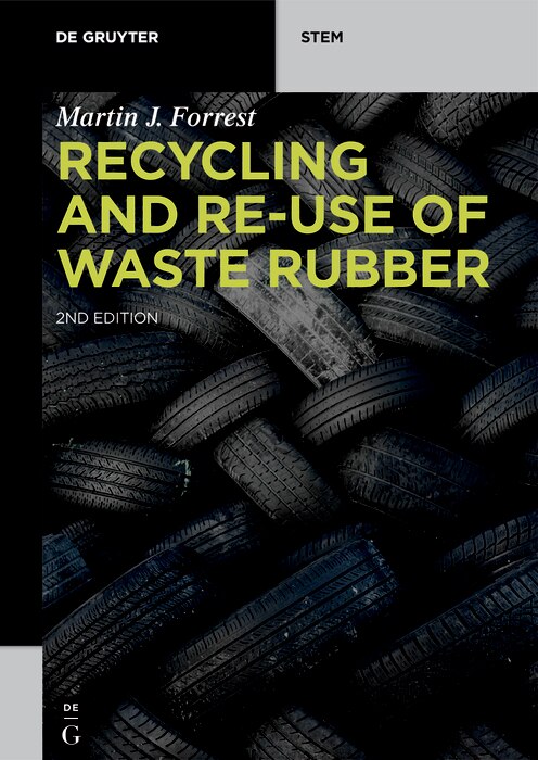 Front cover_Recycling and Re-use of Waste Rubber