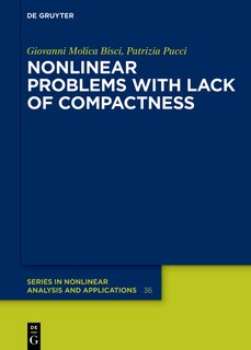Front cover_Nonlinear Problems with Lack of Compactness