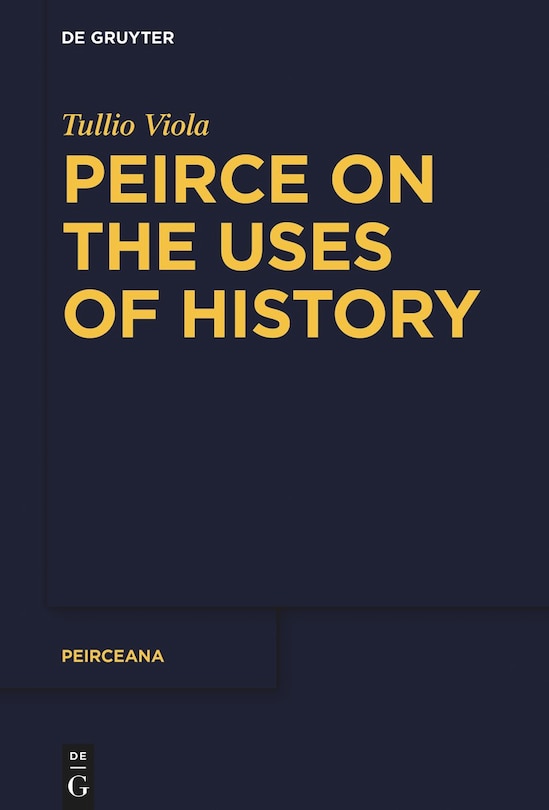 Couverture_Peirce on the Uses of History
