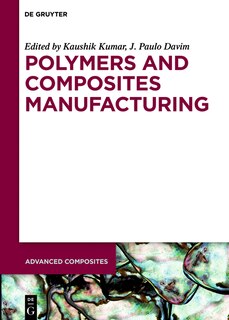 Couverture_Polymers and Composites Manufacturing