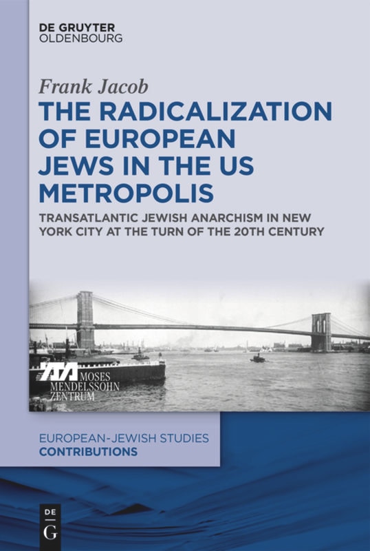 Couverture_The Radicalization of European Jews in the US Metropolis