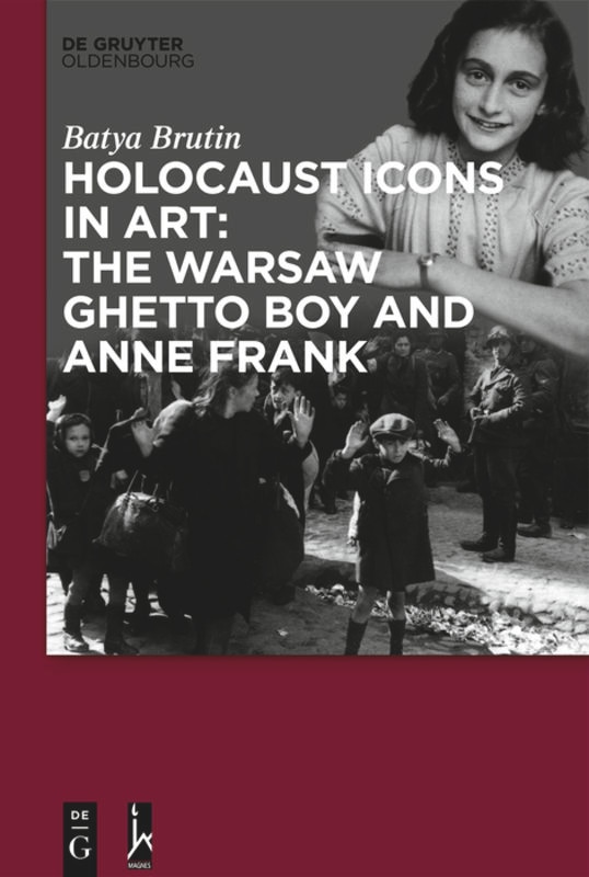 Couverture_Holocaust Icons in Art: The Warsaw Ghetto Boy and Anne Frank