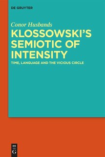 Front cover_Klossowski's Semiotic of Intensity