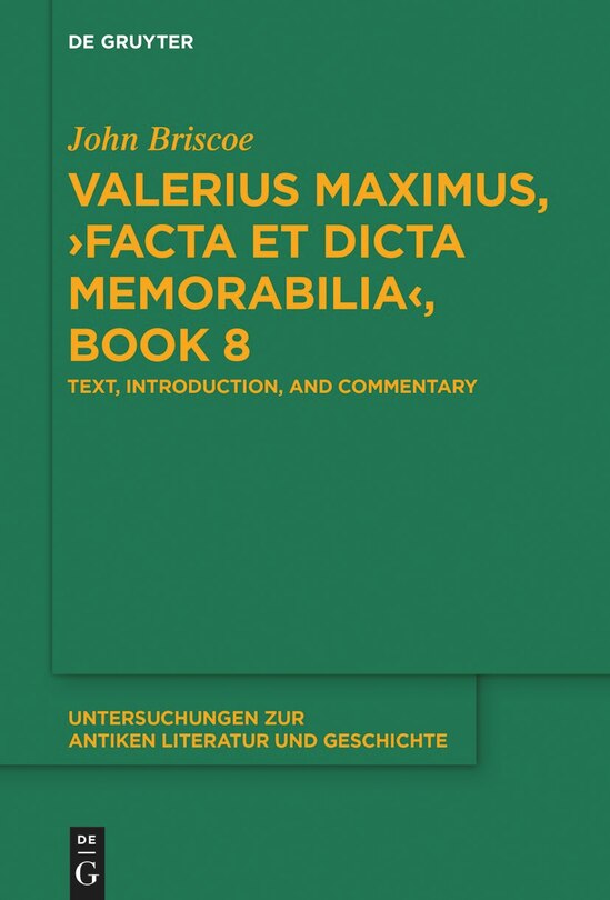 Front cover_Valerius Maximus, ›Facta et dicta memorabilia‹, Book 8