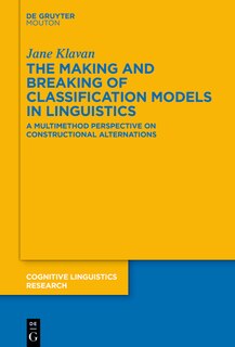 Front cover_The Making and Breaking of Classification Models in Linguistics