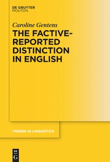 Front cover_The Factive-Reported Distinction in English