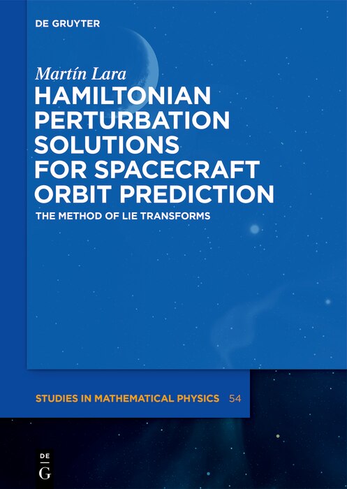 Couverture_Hamiltonian Perturbation Solutions for Spacecraft Orbit Prediction