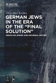 Couverture_German Jews in the Era of the “Final Solution”