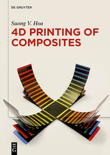 Front cover_4D Printing of Composites