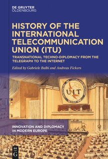Couverture_History of the International Telecommunication Union (ITU)