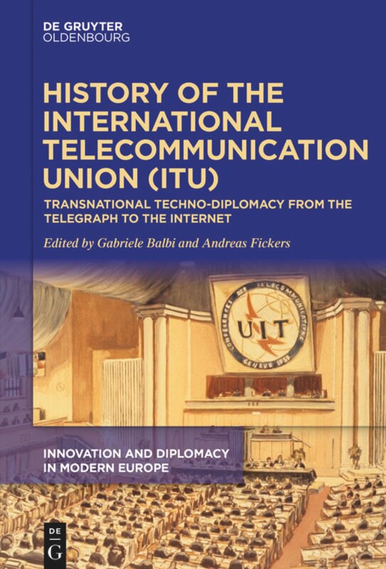 Couverture_History of the International Telecommunication Union (ITU)