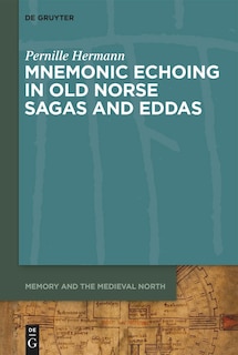 Couverture_Mnemonic Echoing in Old Norse Sagas and Eddas
