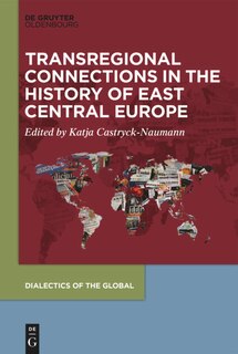Couverture_Transregional Connections in the History of East-Central Europe