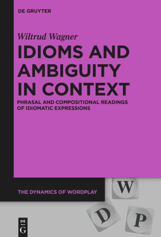 Couverture_Idioms and Ambiguity in Context