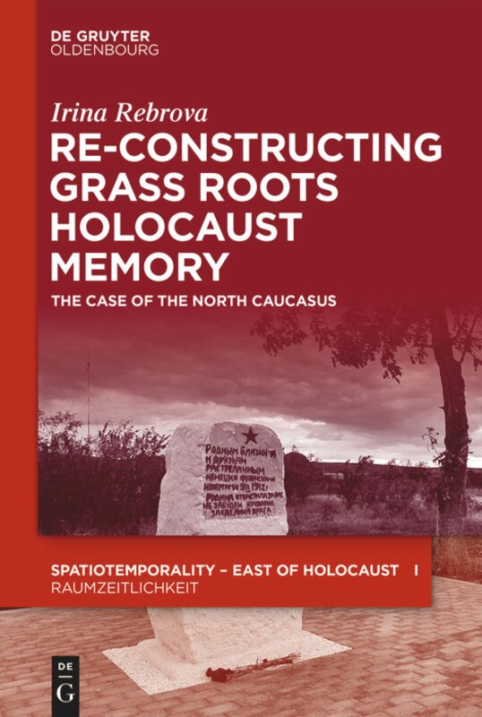 Couverture_Re-Constructing Grassroots Holocaust Memory