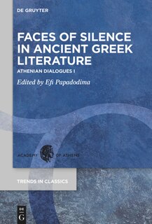 Couverture_Faces of Silence in Ancient Greek Literature