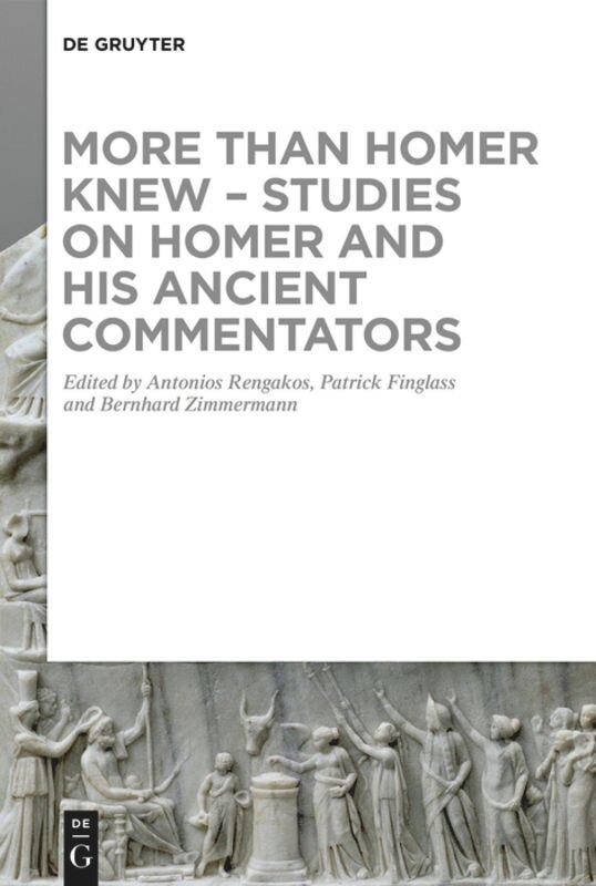 Couverture_More than Homer Knew – Studies on Homer and His Ancient Commentators