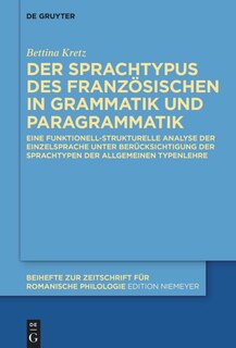 Couverture_Der Sprachtypus des Französischen in Grammatik und Paragrammatik