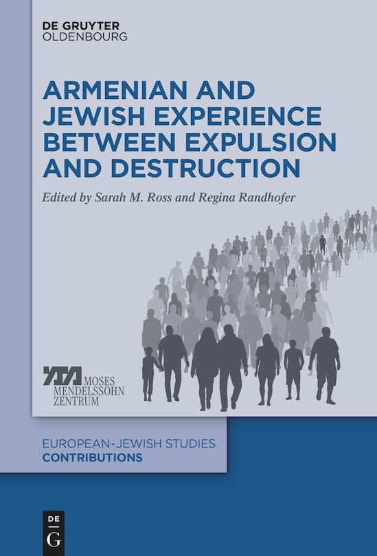 Couverture_Armenian and Jewish Experience between Expulsion and Destruction