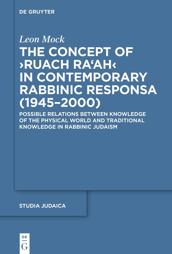 Front cover_The Concept of ›Ruach Ra‘ah‹ in Contemporary Rabbinic Responsa (1945–2000)