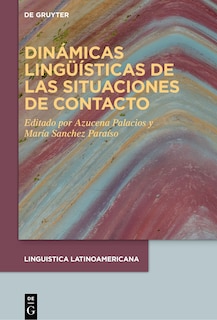 Front cover_Dinámicas lingüísticas de las situaciones de contacto