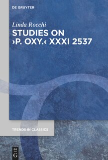 Couverture_Studies on ›P. Oxy.‹ XXXI 2537