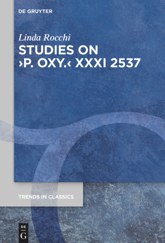 Couverture_Studies on ›P. Oxy.‹ XXXI 2537