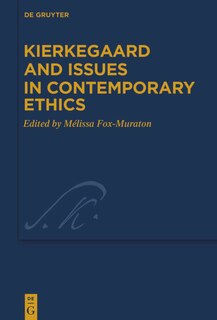Front cover_Kierkegaard and Issues in Contemporary Ethics
