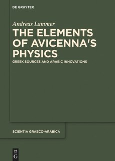 Front cover_The Elements of Avicenna's Physics