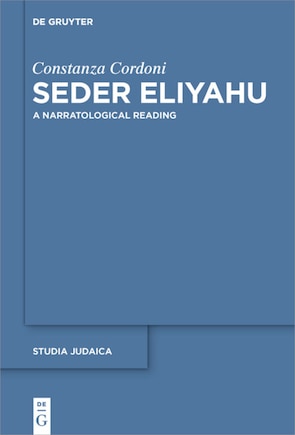 Seder Eliyahu: A Narratological Reading