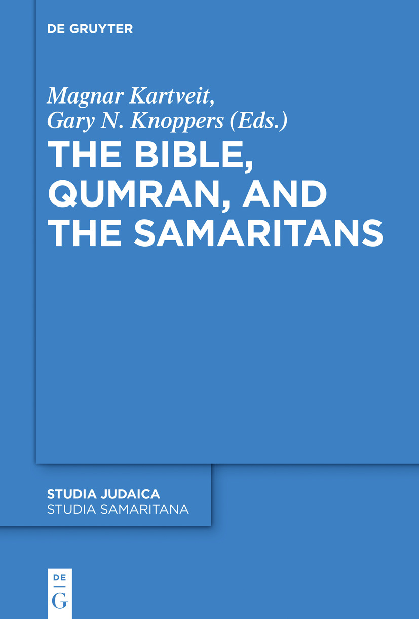 Front cover_The Bible, Qumran, and the Samaritans