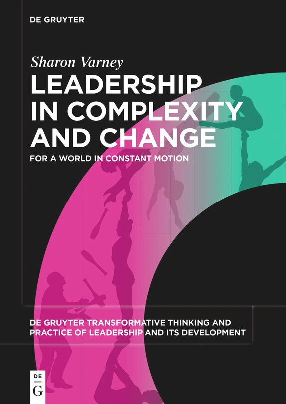 Couverture_Leadership in Complexity and Change
