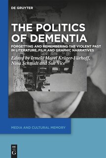 Front cover_The Politics of Dementia