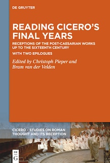 Front cover_Reading Cicero’s Final Years