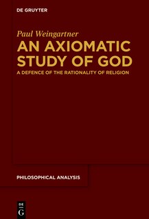 Front cover_An Axiomatic Study of God