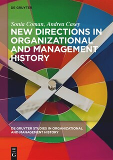 Front cover_New Directions in Organizational and Management History