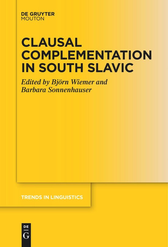 Couverture_Clausal Complementation in South Slavic