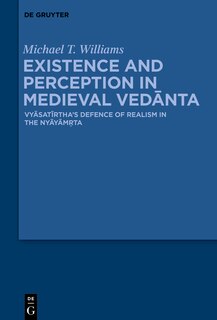Couverture_Existence and Perception in Medieval Vedānta