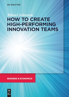 Couverture_How to create High-Performing Innovation Teams