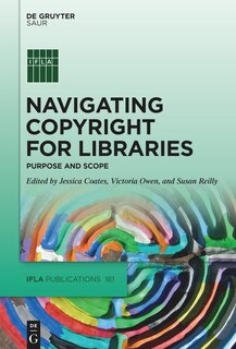 Front cover_Navigating Copyright for Libraries