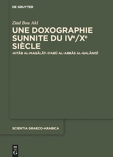 Front cover_Une doxographie sunnite du IVe/Xe siècle