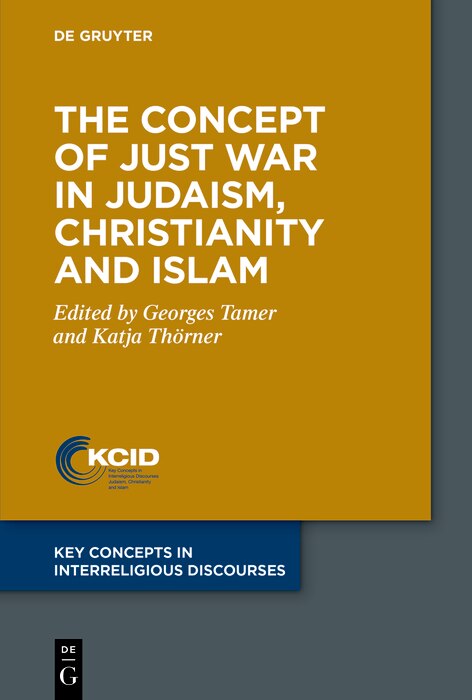 Front cover_The Concept of Just War in Judaism, Christianity and Islam